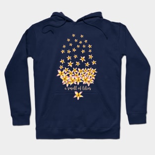 A Smell of Lilies Hoodie
